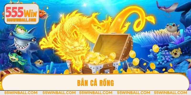 Bắn cá rồng - Game đổi thưởng phù hợp với mọi lứa tuổi