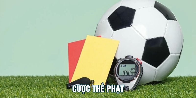 Cược thẻ phạt